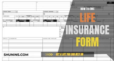 Completing Your EMC Life Insurance Form: A Step-by-Step Guide