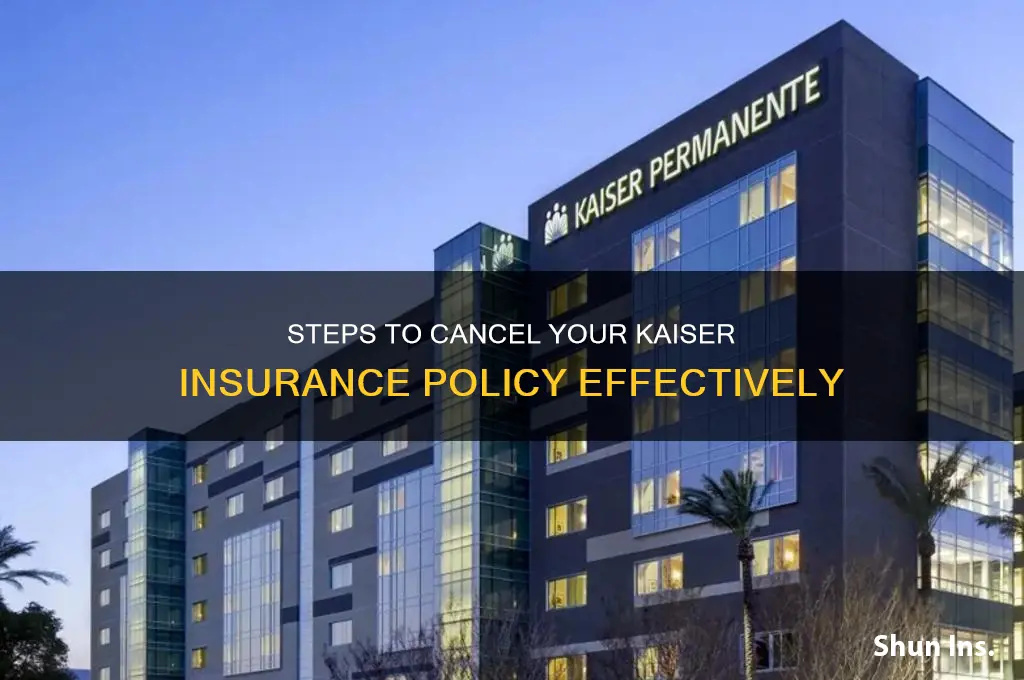 how to end kaiser insurance