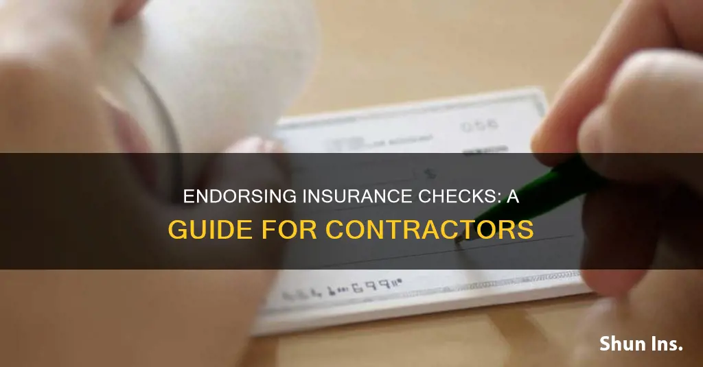 how to endorse insurance check to contractor