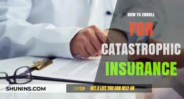 Enroll in Catastrophic Insurance: A Step-by-Step Guide for Protection