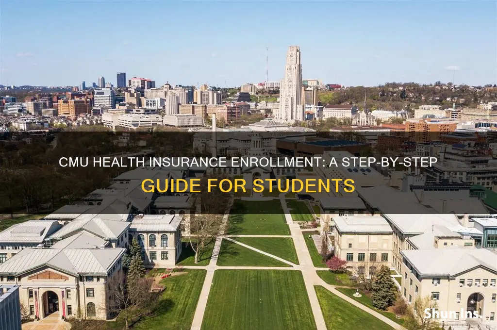 how to enroll for health insurance at cmu