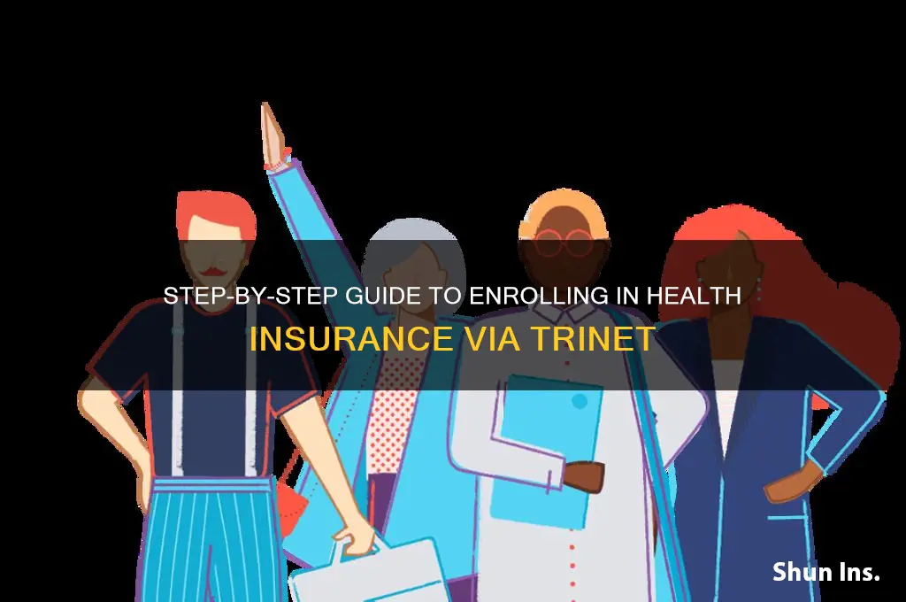 how to enroll health insurance trinet