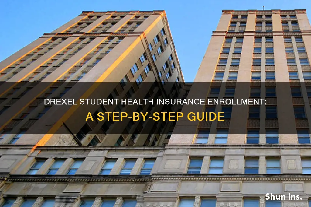how to enroll in drexel student health insurance