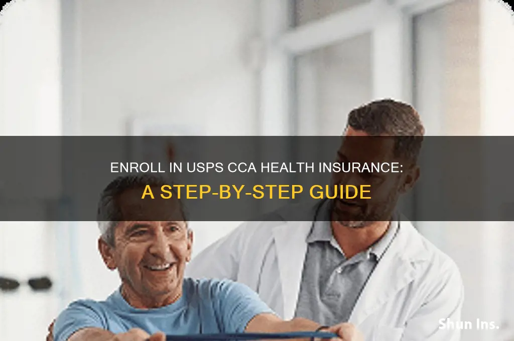 how to enroll in health insurance cca usps