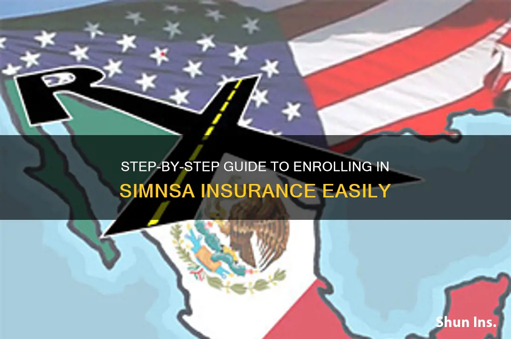 how to enroll in simnsa insurance