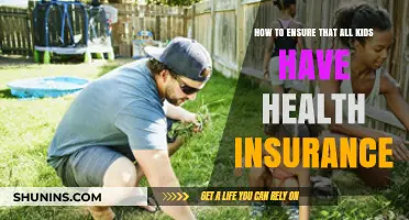 Securing Health Coverage for Every Child: A Comprehensive Guide