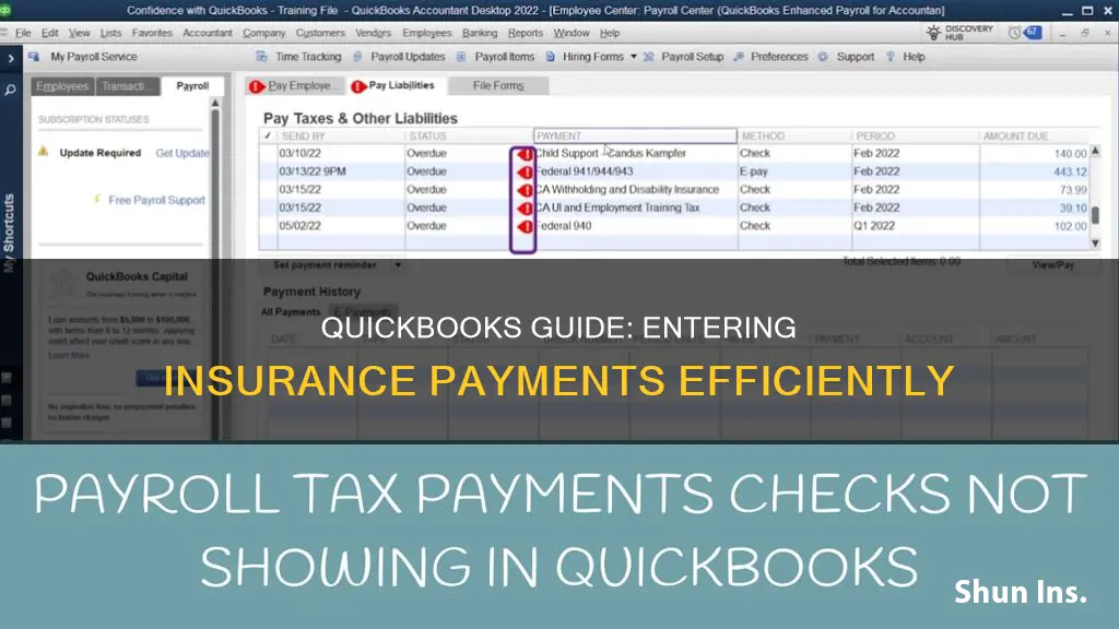 how to enter insurance payments in quickbooks