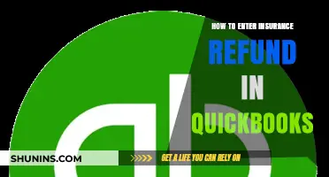 QuickBooks Guide: Recording Insurance Refunds Step-by-Step for Accuracy