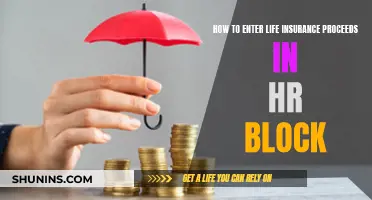 Entering Life Insurance Proceeds in HR Block