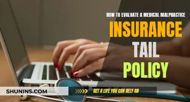 Understanding Tail Policies: Evaluating Your Medical Malpractice Insurance