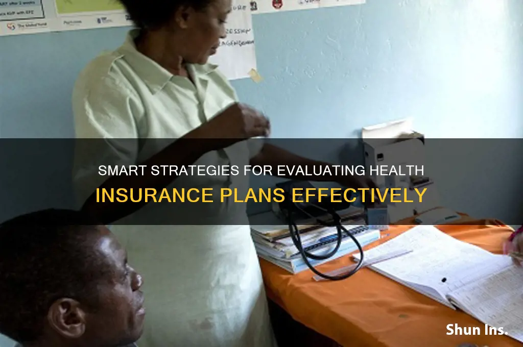 how to evaluate health insurance