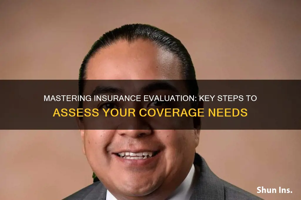 how to evaluate insurance