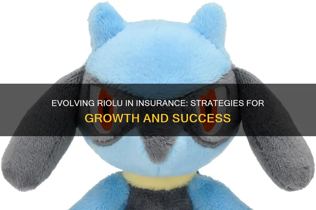 how to evolve riolu insurance