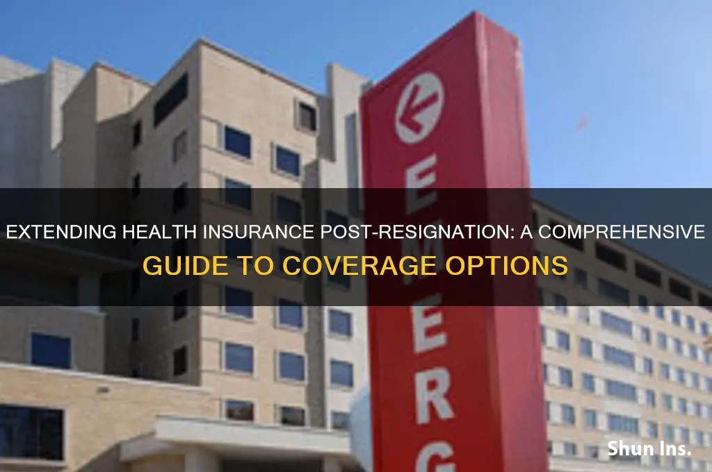how to extend health insurance after quitting job