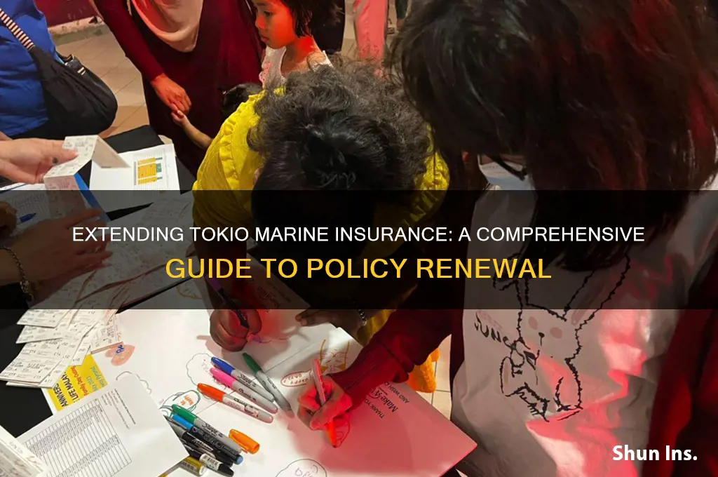 how to extend tokio marine insurance