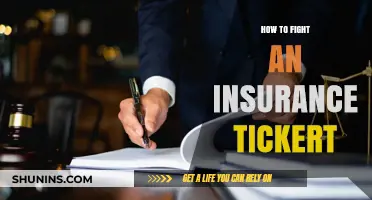 Mastering the Battle: Effective Strategies to Fight an Insurance Ticket