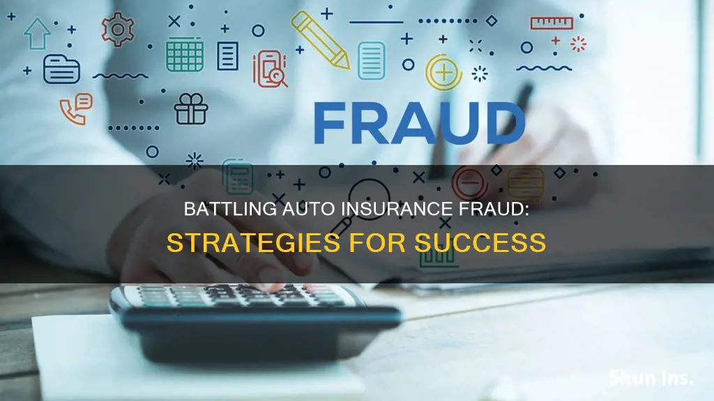 how to fight auto insurance fraud