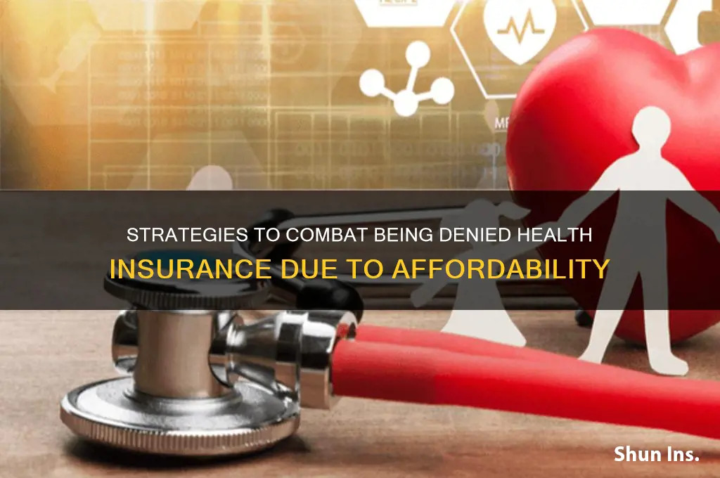 how to fight beong foned for nit affording heath insurance