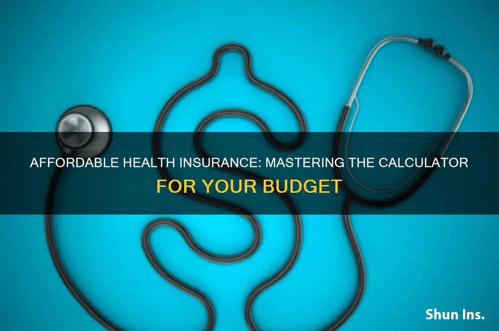 how to figure out if health insurance was affordability calculator