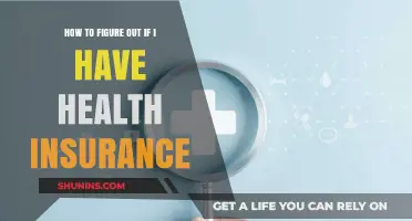 Do I Have Health Insurance? A Step-by-Step Guide to Check Your Coverage