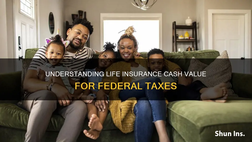 how to figure out life insurance cash value federal