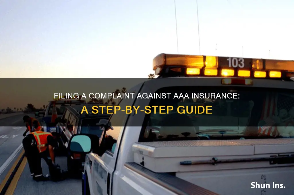 how to file a complaint against aaa insurance