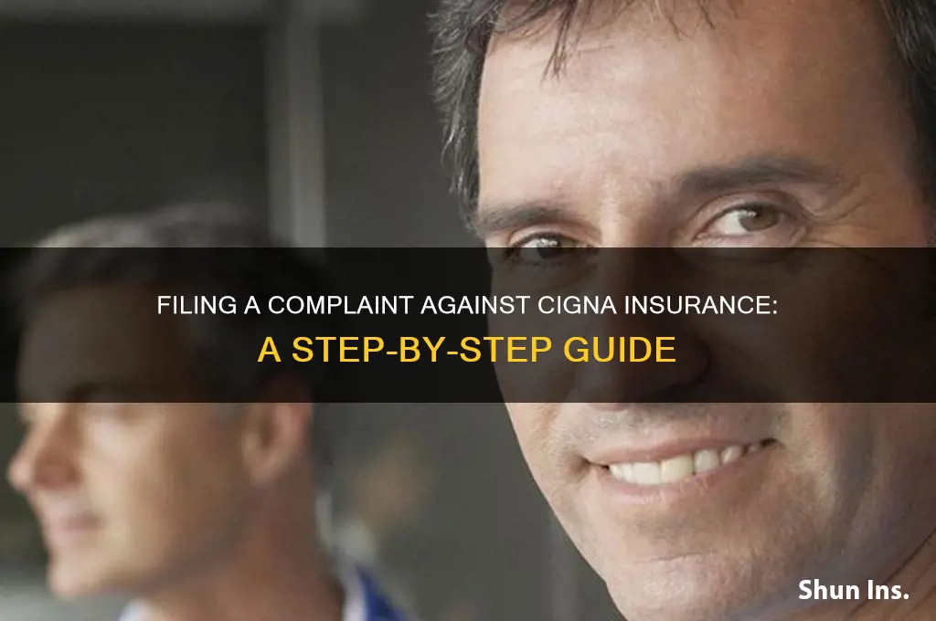 how to file a complaint against cigna insurance