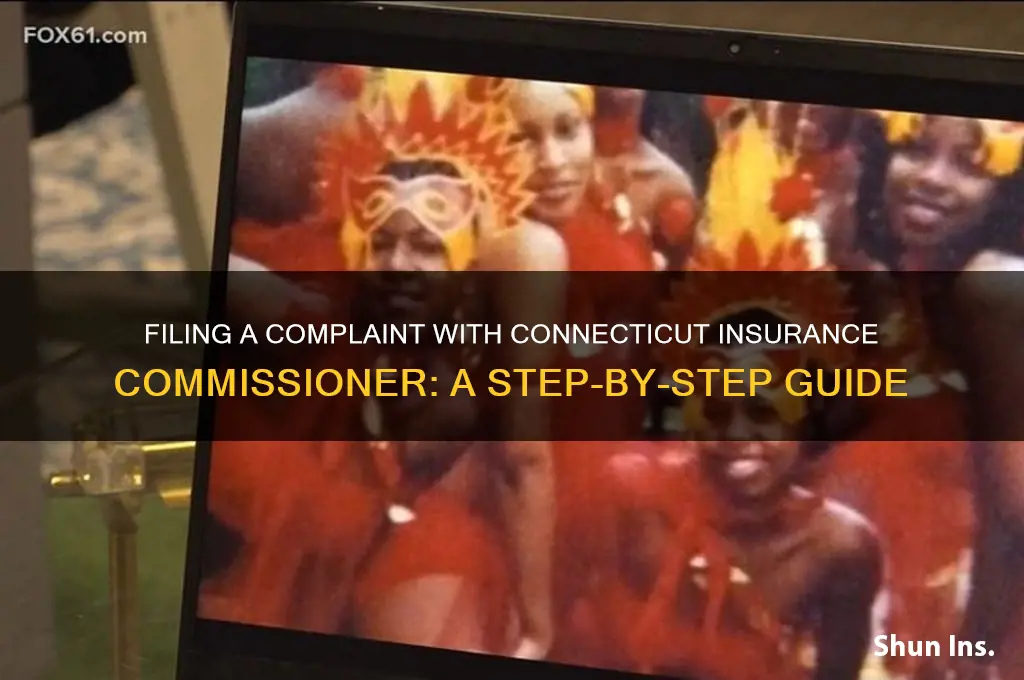 how to file a complaint with ct insurance commissioner
