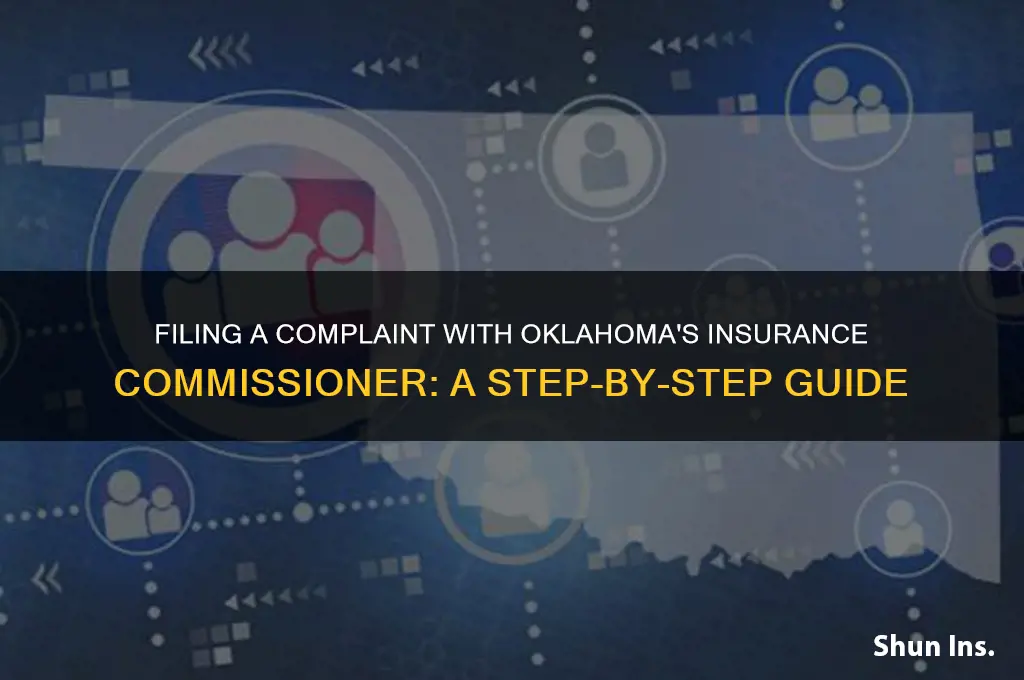 how to file a complaint with the ok insurance commissioner