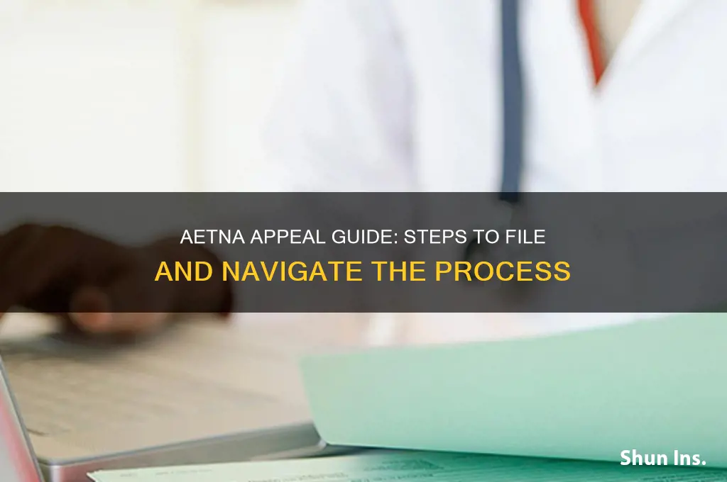 how to file an appeal with aetna health insurance