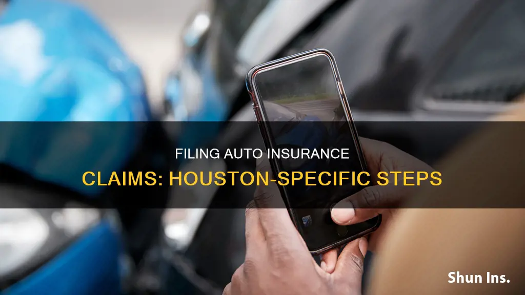 how to file an auto insurance claim in houton