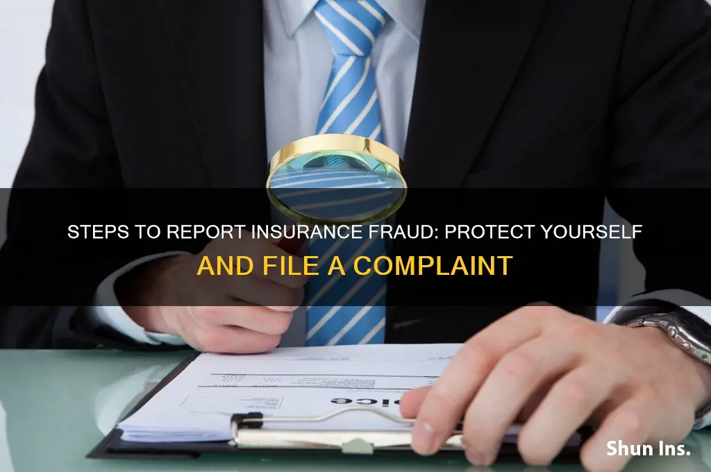 how to file insurance fraud complaint