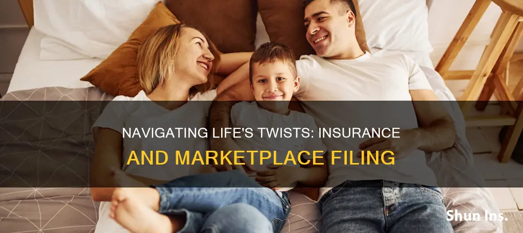 how to file life changing event on marketplace insurance