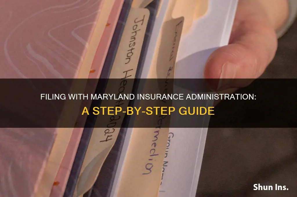 how to file with the maryland insurance administration