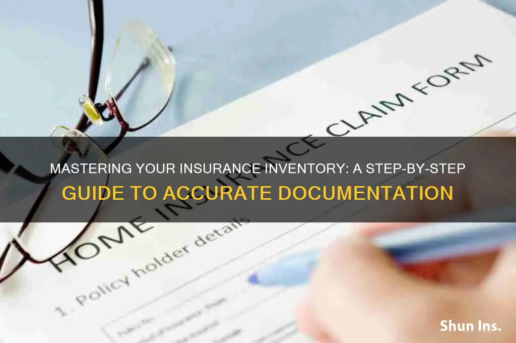 how to fill an insurance inventory