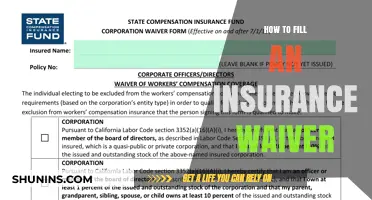 Mastering Insurance Waivers: A Step-by-Step Guide to Accurate Completion