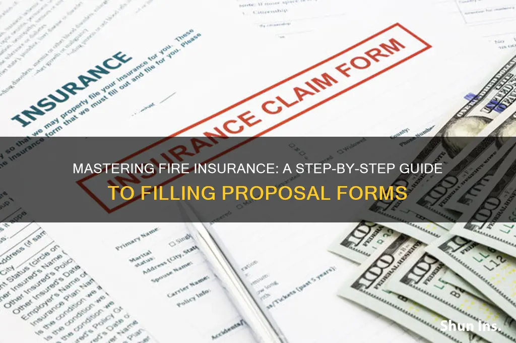 how to fill fire insurance proposal form