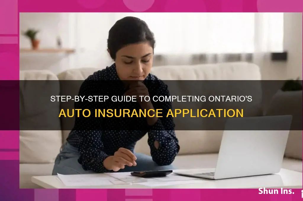 how to fill ontario application for automobile insurance