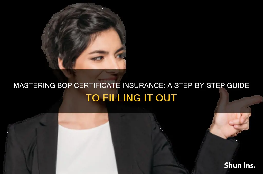 how to fill out a bop certificate insurance