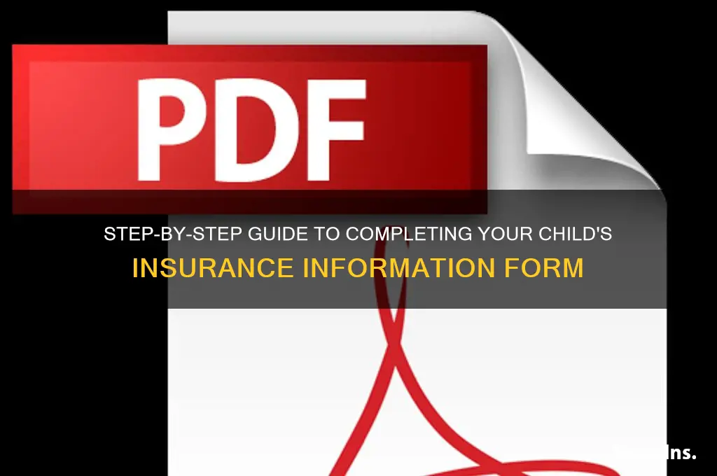 how to fill out child insurance information form