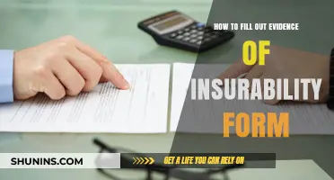 Mastering the Evidence of Insurability Form: A Step-by-Step Guide