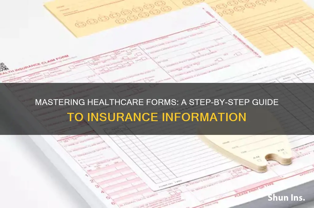 Mastering Healthcare Forms: A Step-By-Step Guide To Insurance ...