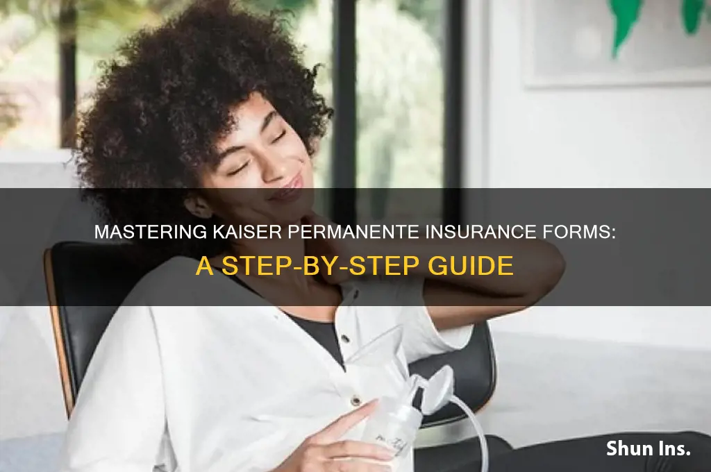 how to fill out insurance forms kaiser permanente