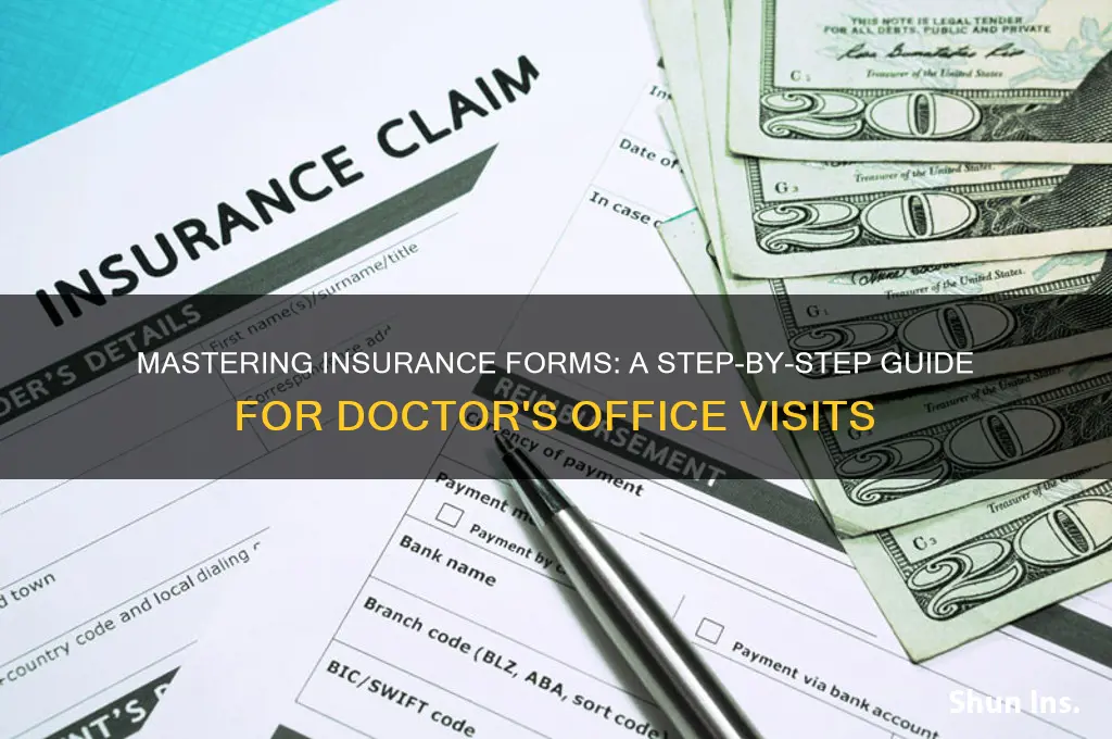 how to fill out insurance information form doctors office