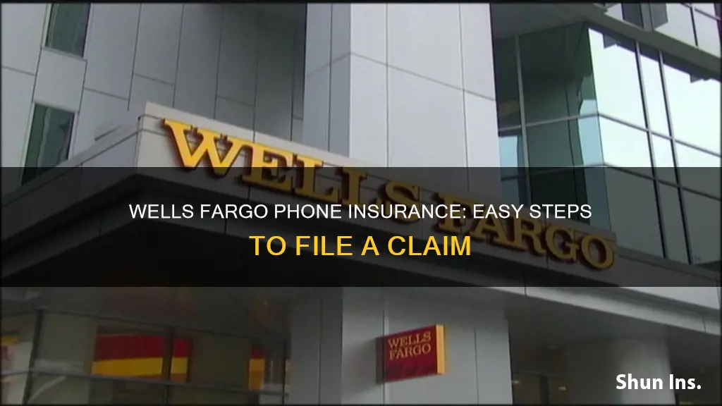 how to filled wells fargo phone insurance