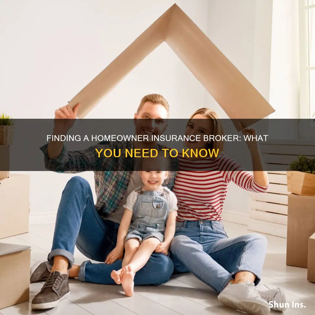 how to find a homeowner insurance broker
