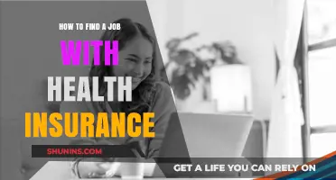 Securing Employment with Comprehensive Health Insurance Benefits: A Practical Guide