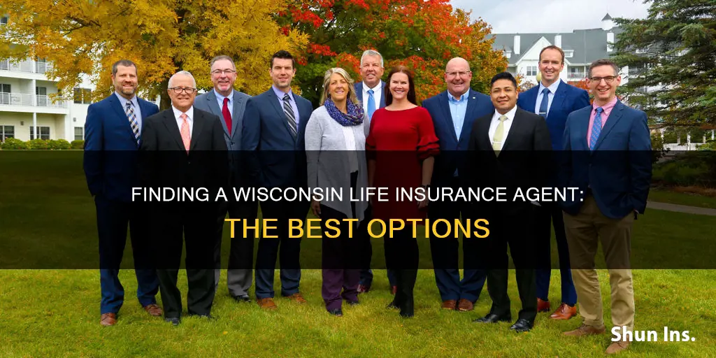 how to find a life insurance agent in Wisconsin