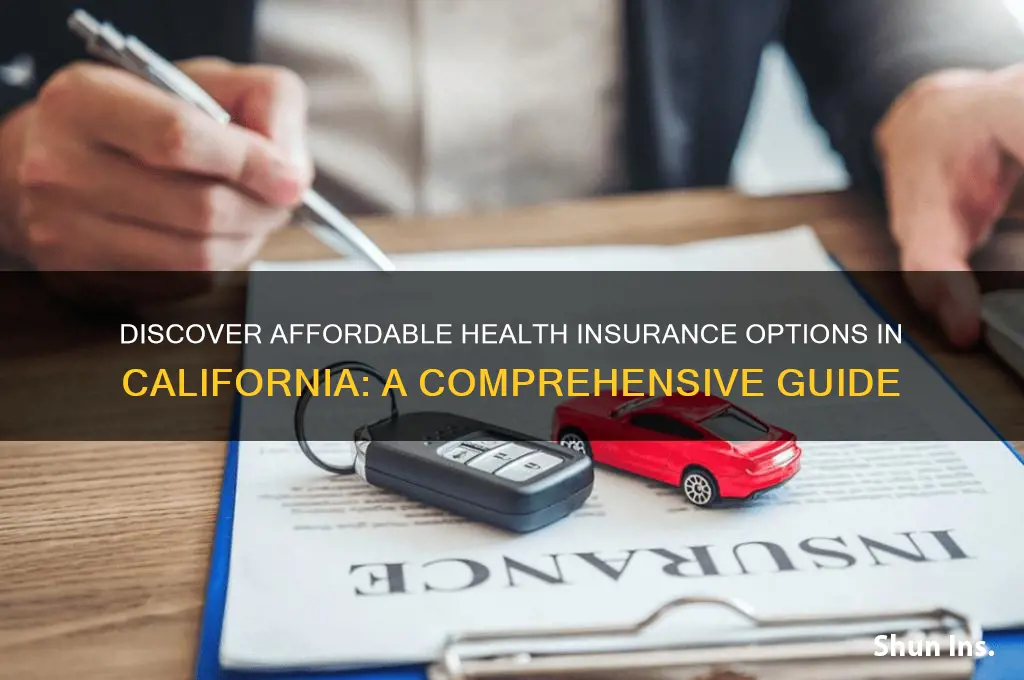 how to find affordable health insurance in california