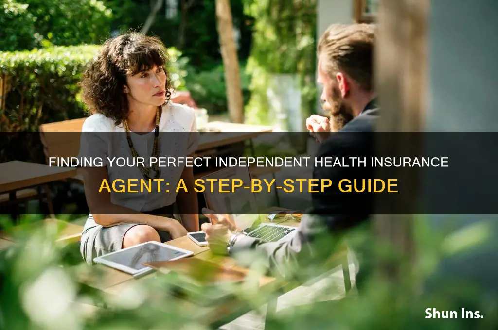 how to find an independent health insurance agent